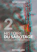 Histoire du sabotage, t. 02